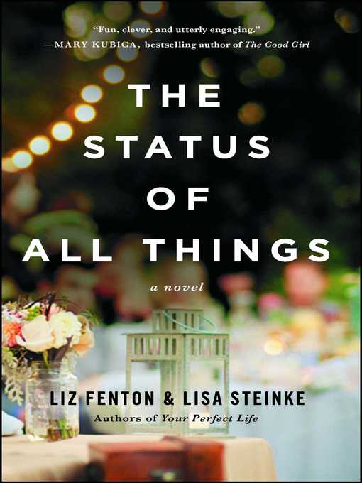 Title details for The Status of All Things by Liz Fenton - Available